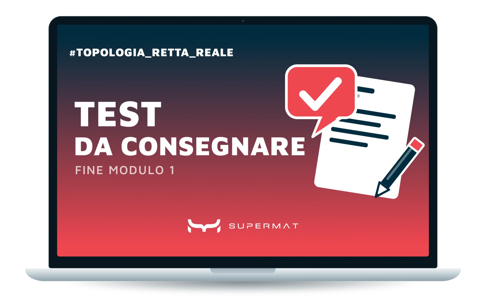 Test da consegnare a fine modulo nella Supermat Academy, su computer